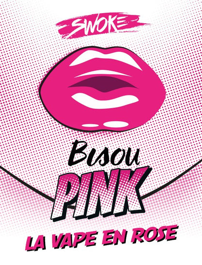 Bisou Pink Swoke