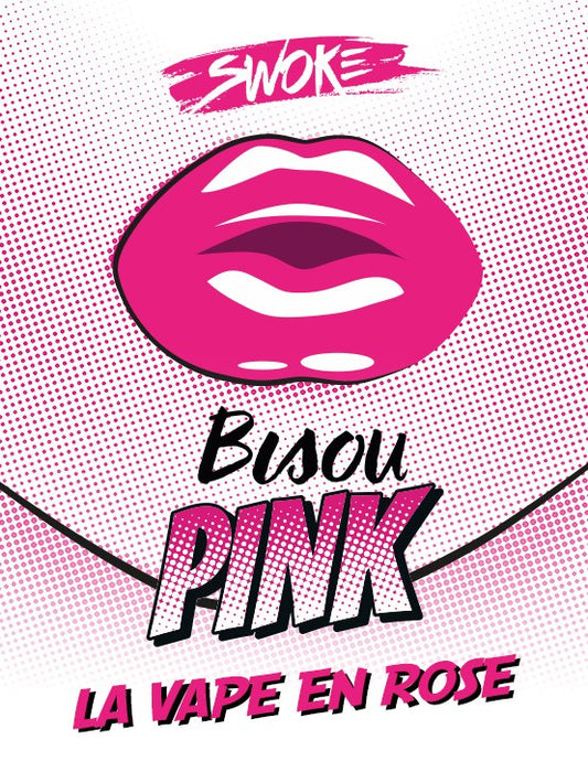 Bisou Pink Swoke